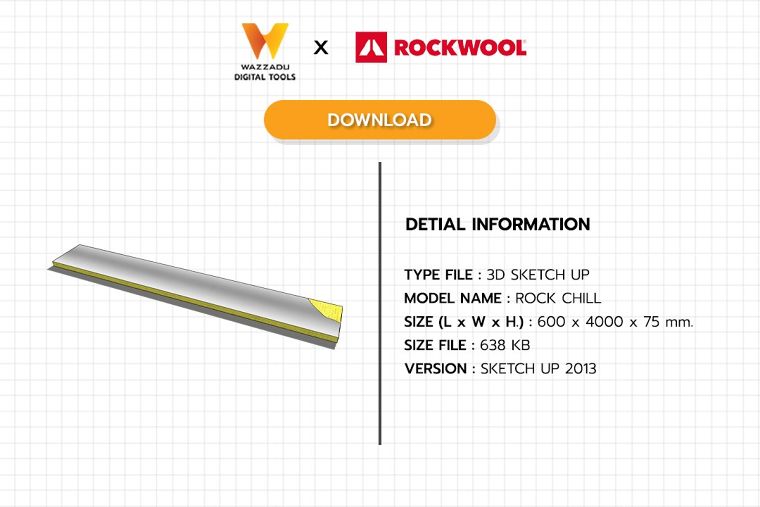 3D MODEL SKETCH UP FREE DOWNLOAD : ฉนวนวางบนฝ้า ROCK CHILL ภาพประกอบ